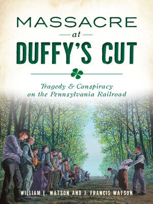 cover image of Massacre at Duffy's Cut